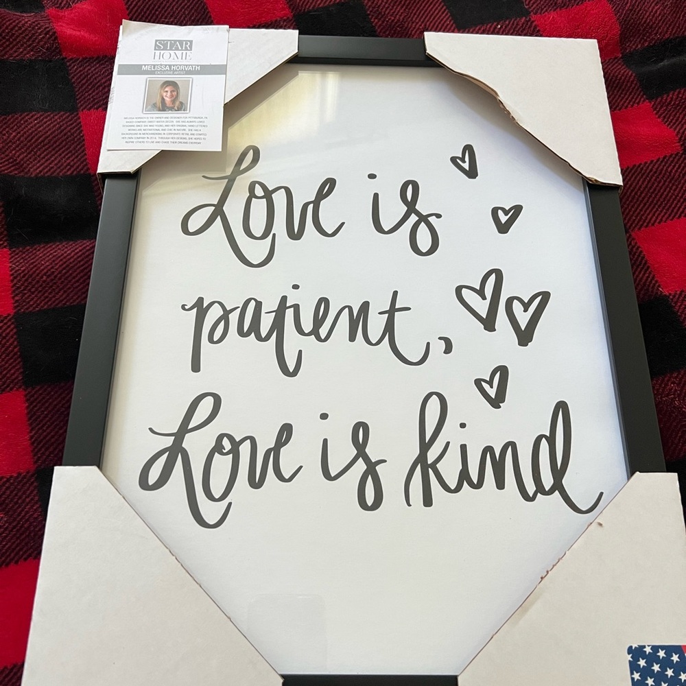 Love is Patient Sign